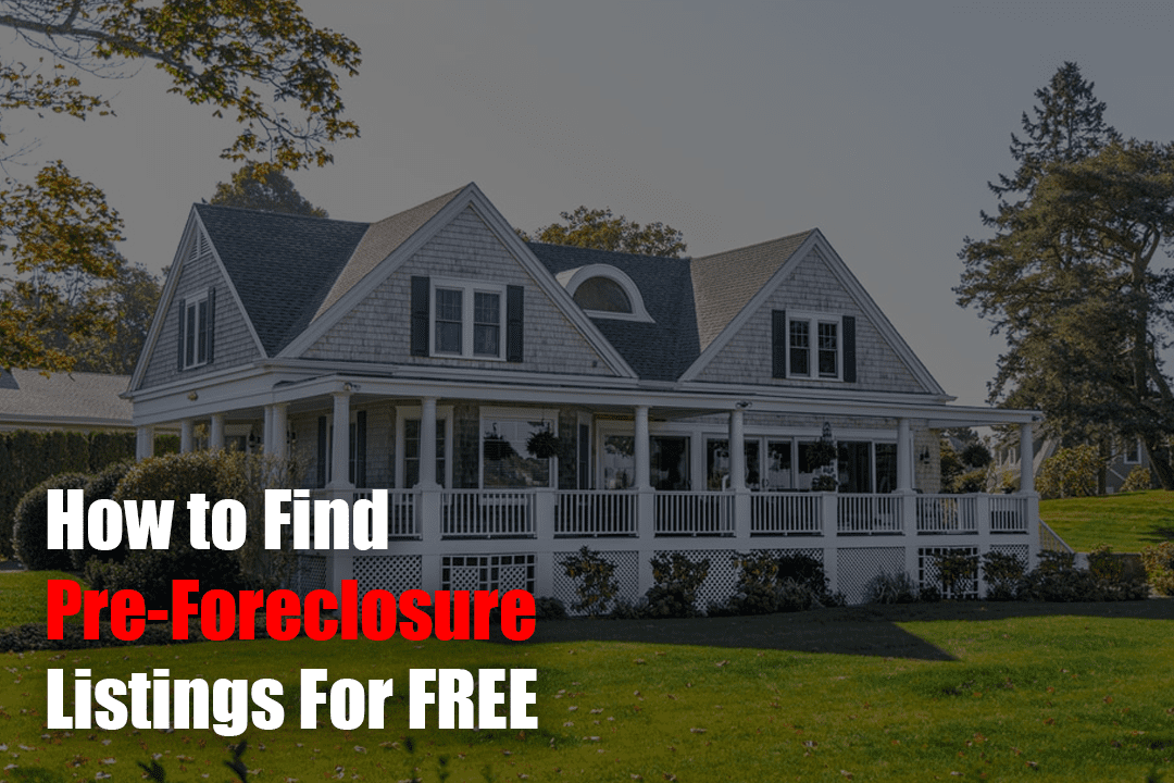 Best Ways to Find Pre-Foreclosure Listings for Free