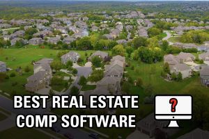 Best Real Estate Comp Software