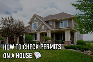 How To Check Permits On A House