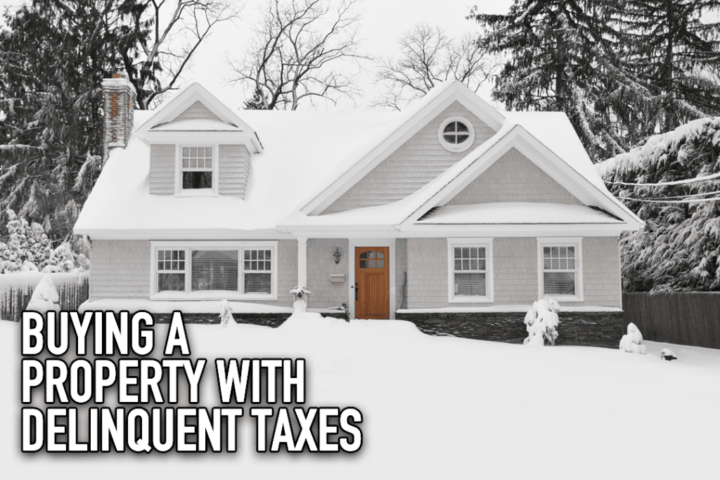 buying-a-property-with-delinquent-taxes-hard-money-lenders