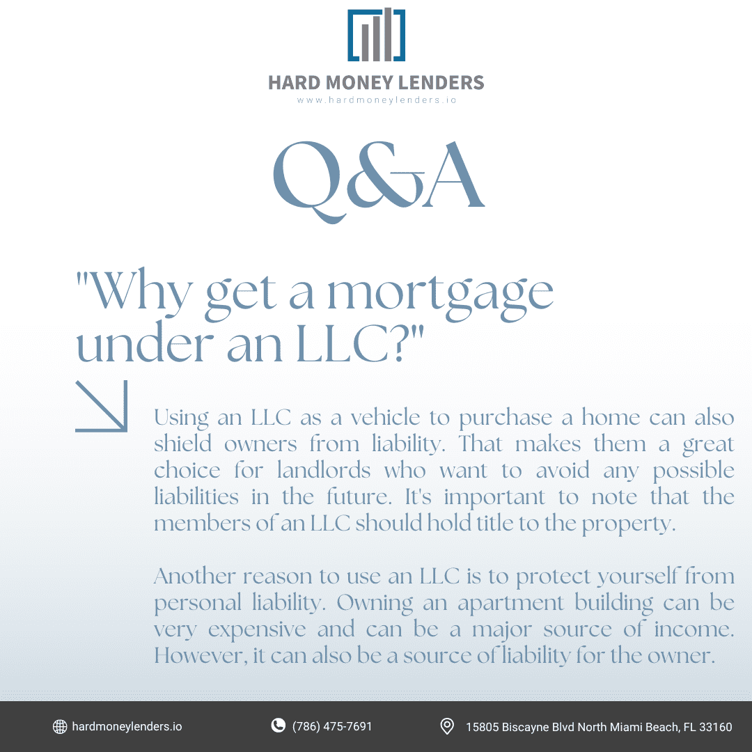 why get a mortgage under an llc