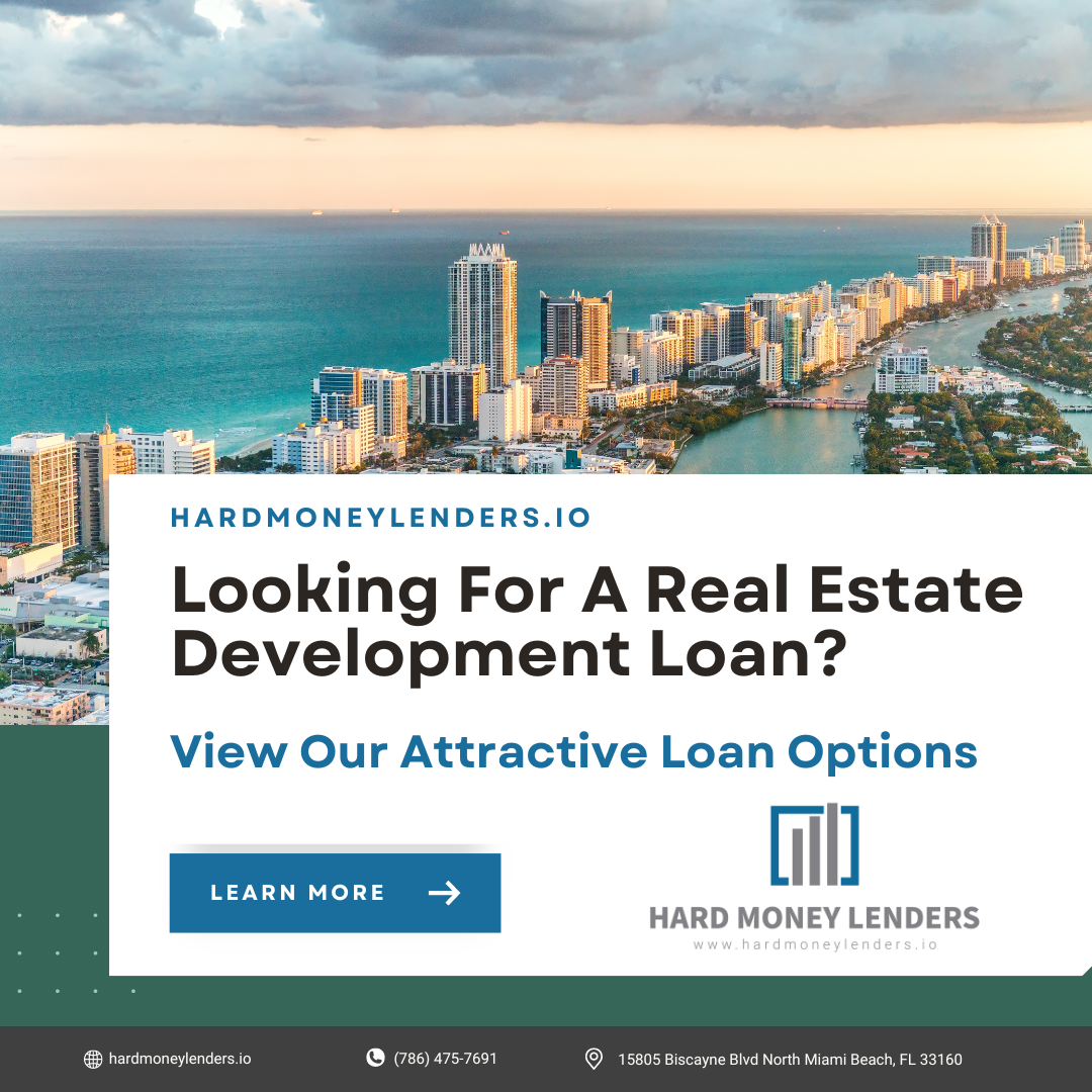 Looking For A Real Estate Development Loan
