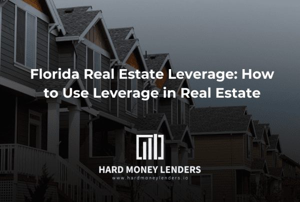 florida real estate leverage how to use leverage in real estate featured image