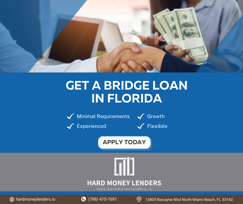 Get A Bridge Loan in Florida hardmoneylenders