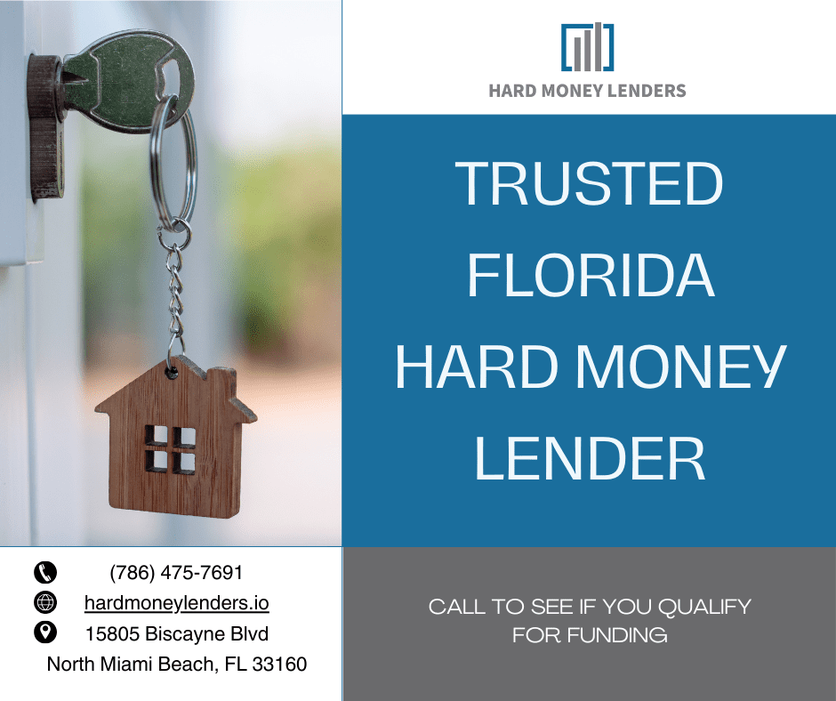 Trusted Florida hard money lender