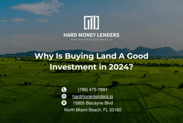 Why Is Buying Land A Good Investment in 2024