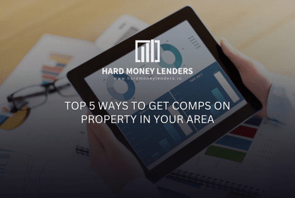 Top 5 Ways to Get Comps on Property in Your Area