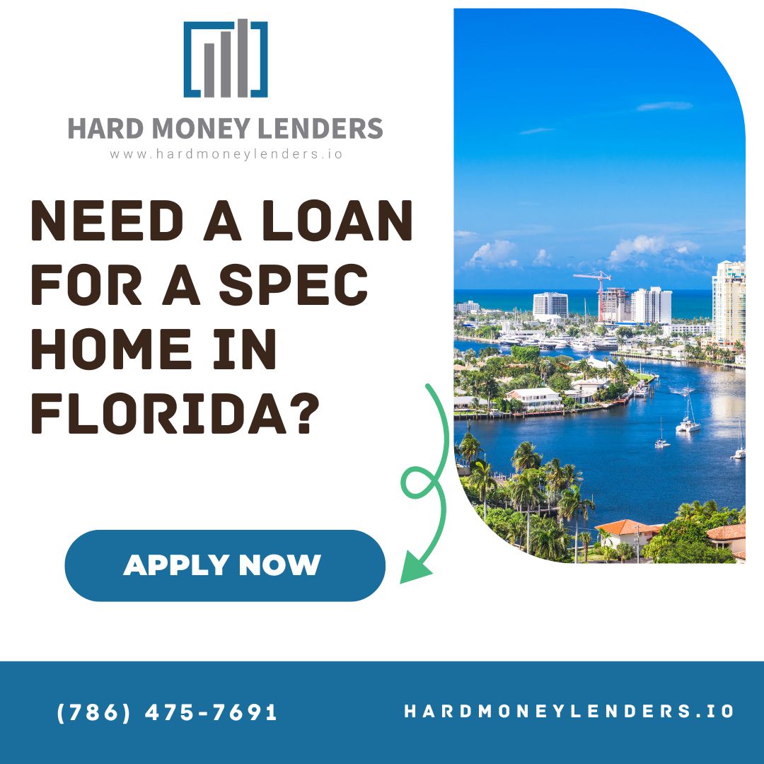 spec home financing in florida